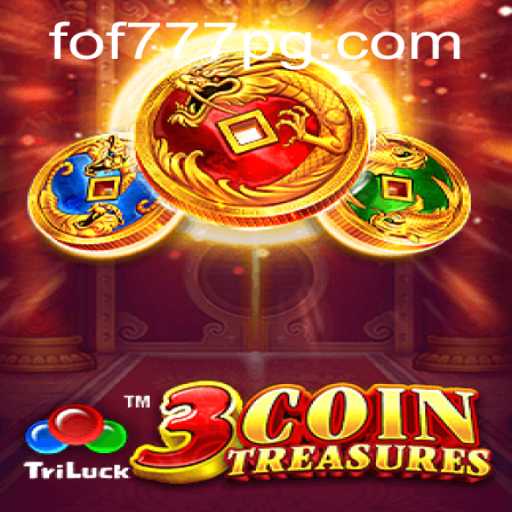 Explore the Enchanting World of 3CoinTreasures with FOF777