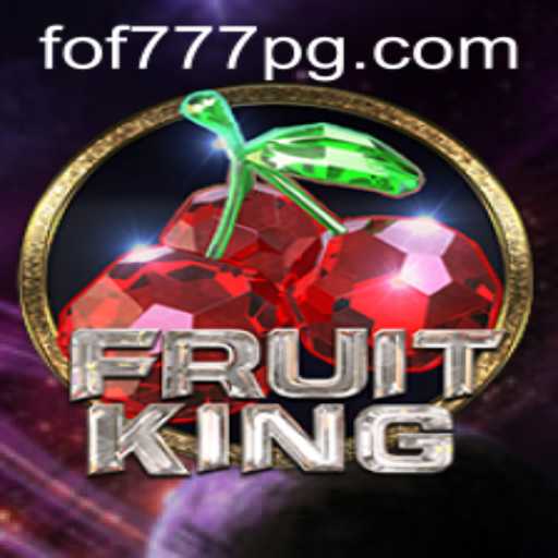 Exploring the Exciting World of FruitKing: An Overview