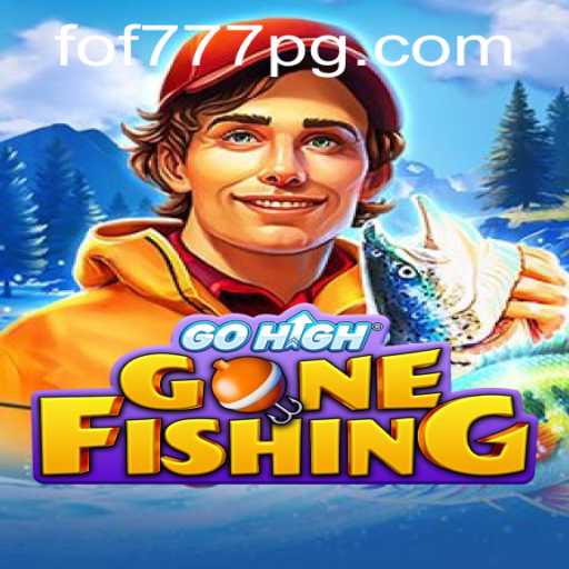 Explore the Exciting World of GoHighGoneFishing and the Mystery of FOF777
