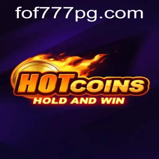 Unveiling the Exciting World of HotCoins: Embrace the Thrill with FOF777