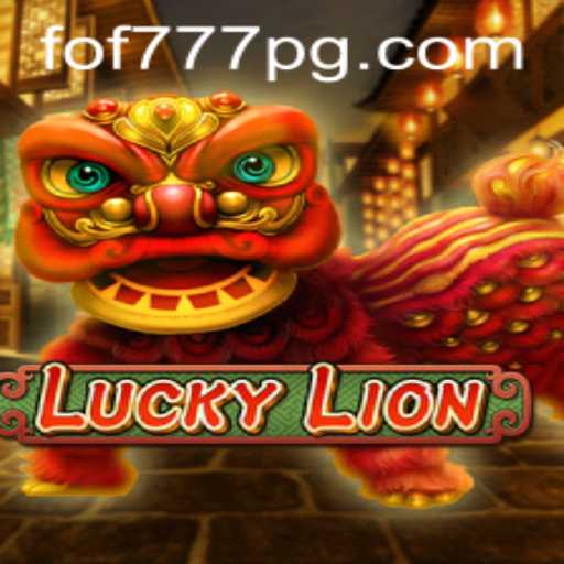 Unraveling the Thrills of LuckyLion: Discover the Roaring World of FOF777