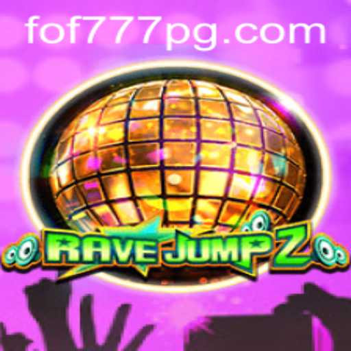 Embrace the Hype: RaveJump2 and the Gaming Phenomenon of FOF777
